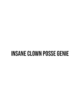 Insane Clown Posse Genie