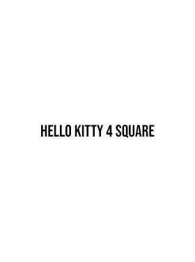 Hello Kitty 4 Square
