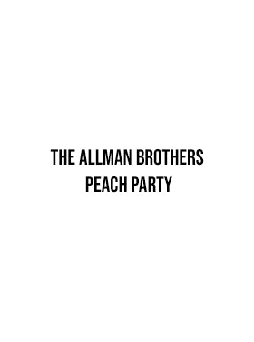The Allman Brothers Peach Party