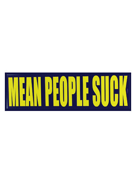 Sayings & Statements Mean People Suck
