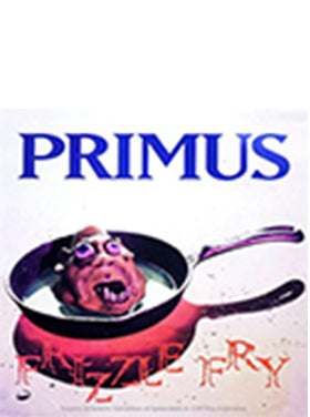 Primus Frizzle Fry