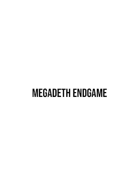 Megadeth Endgame