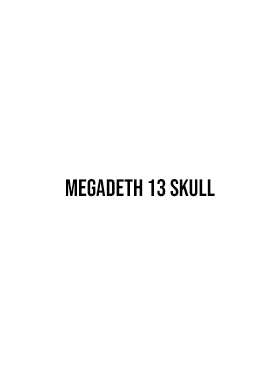 Megadeth 13 Skull