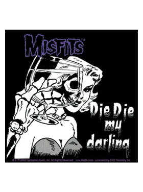 The Misfits Die Die