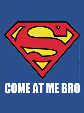 Superman Come At Me Bro Logo