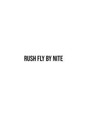 Rush Fly By Nite