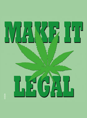 Weed Indeed!! Make it Legal