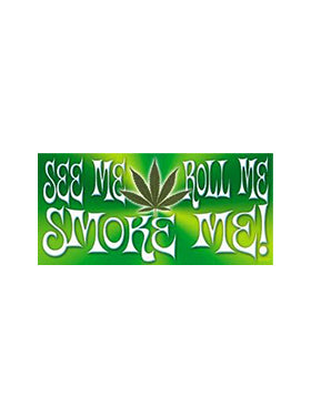 Weed Indeed!! Smoke Me