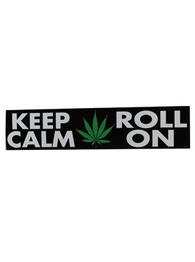 Weed Indeed!! Keep Calm Roll On